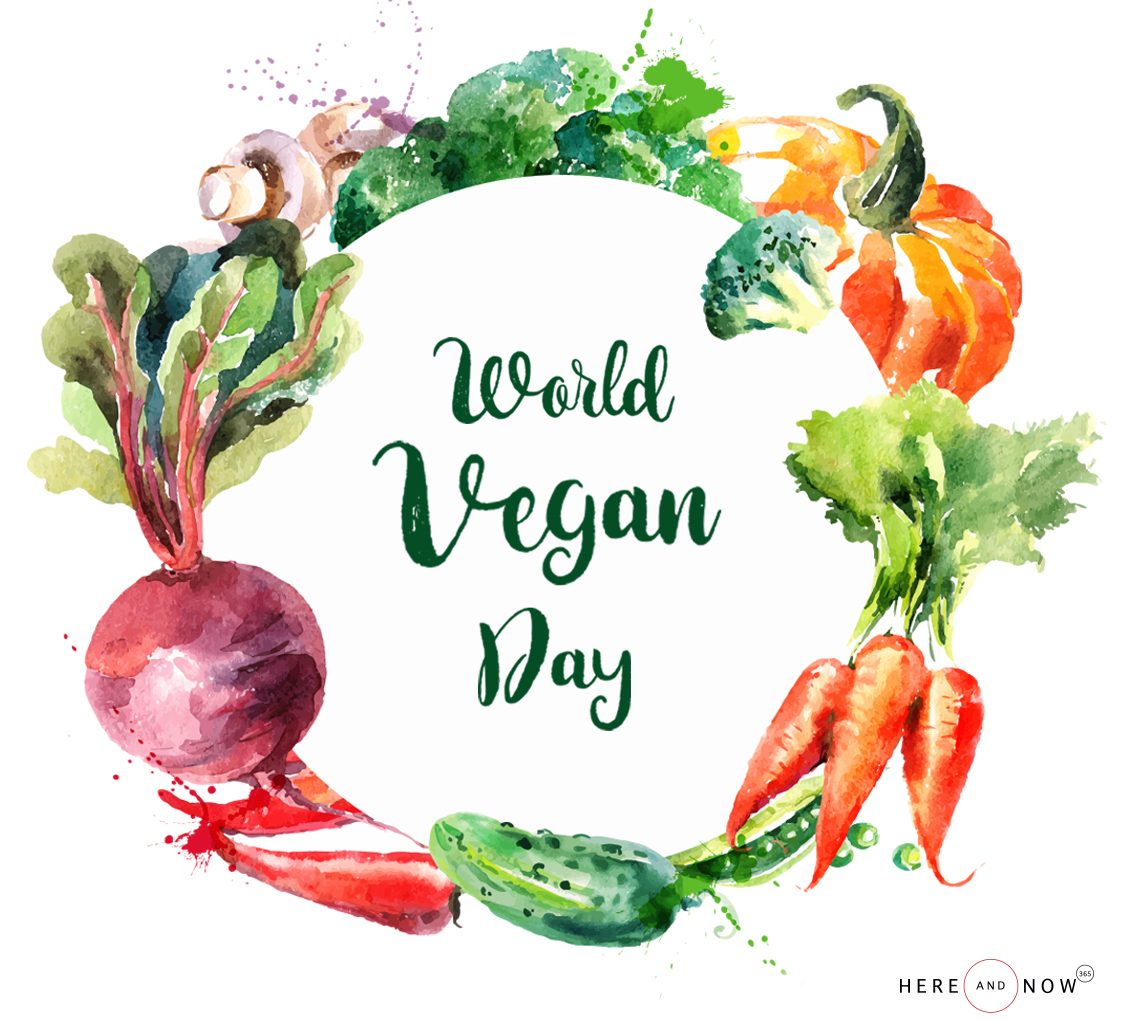 This World Vegan Day, let's go the Vegan way