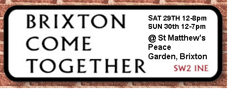 Brixton Came Together This Weekend