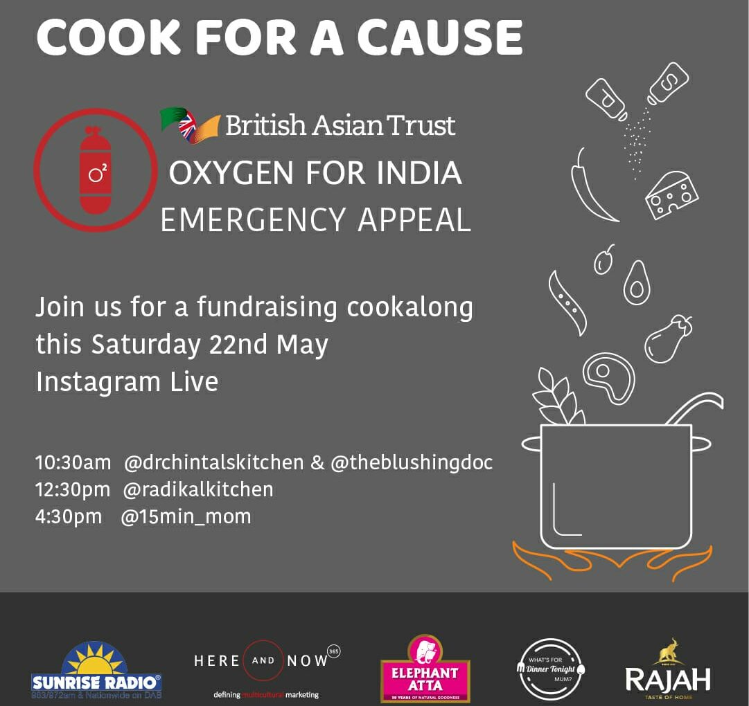 Join in and “Cook For A Cause” this Saturday to raise funds for the Oxygen for India Emergency Appeal